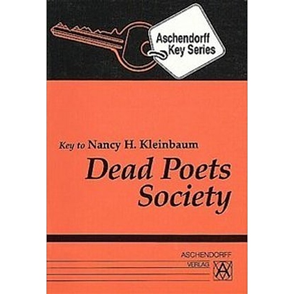 Aschendorffs Vokabularien zu fremdsprachigen Taschenbüchern / Deads Poets Society, Vokabularium, Nancy H. Kleinbaum