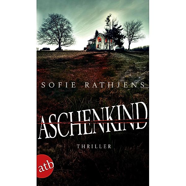 Aschenkind, Sofie Rathjens