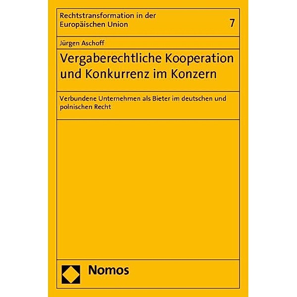 Aschoff, J: Vergaberechtliche Kooperation und Konkurrenz, Jürgen Aschoff