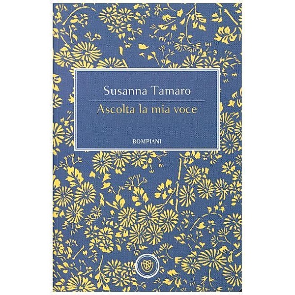 Ascolta la mia voce, Susanna Tamaro
