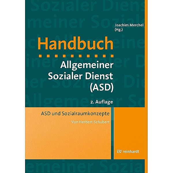 ASD und Sozialraumkonzepte, Herbert Schubert