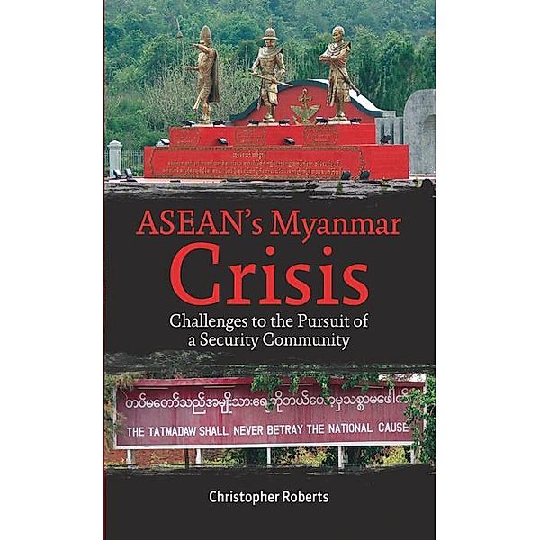 ASEAN's Myanmar Crisis, Christopher Roberts