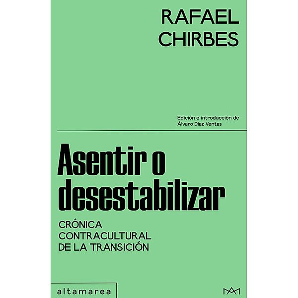 Asentir o desestabilizar / Maestrale Bd.1, Rafael Chirbes