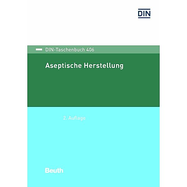 Aseptische Herstellung