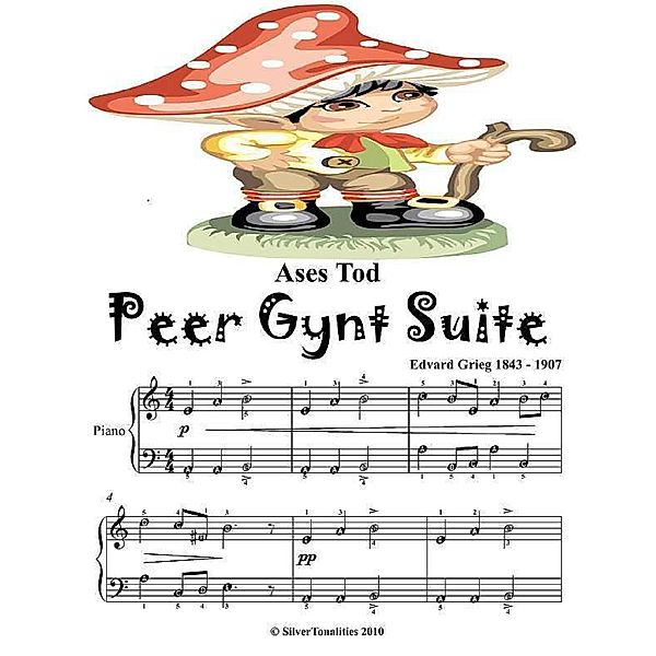 Ases Tod Peer Gynt Suite - Easy Piano Sheet Music Junior Edition, Silver Tonalities