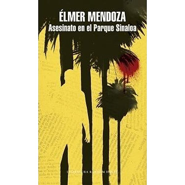 Asesinato en el parque Sinaloa, Elmer Mendoza