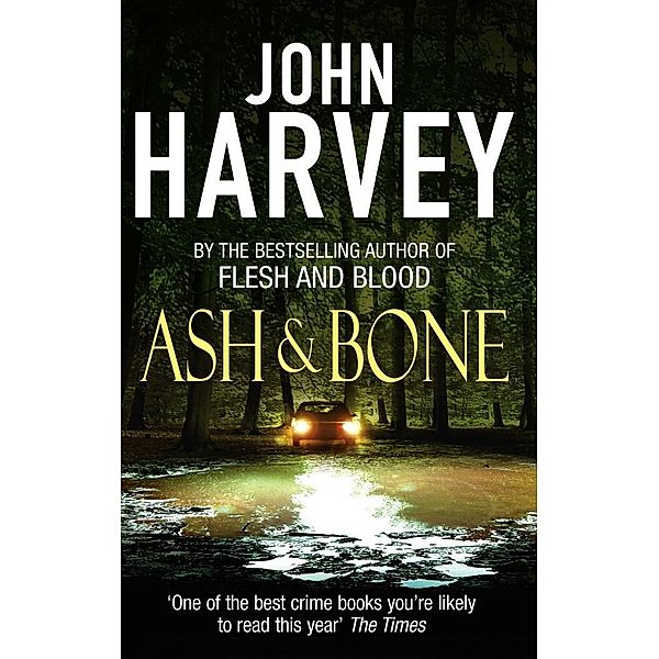 Ash And Bone / Frank Elder Bd.2, John Harvey