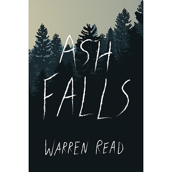 Ash Falls / Ig Publishing, Warren Read