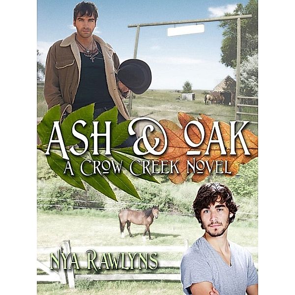 Ash & Oak, Nya Rawlyns