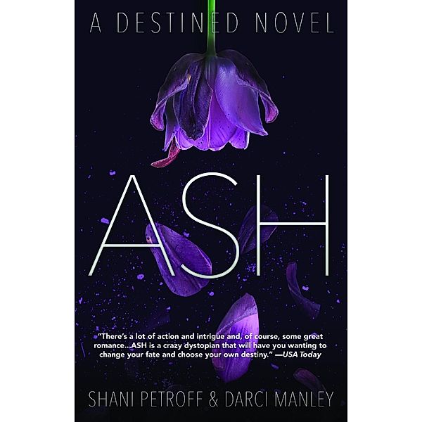 Ash / Polis Books, Shani Petroff, Darci Manley
