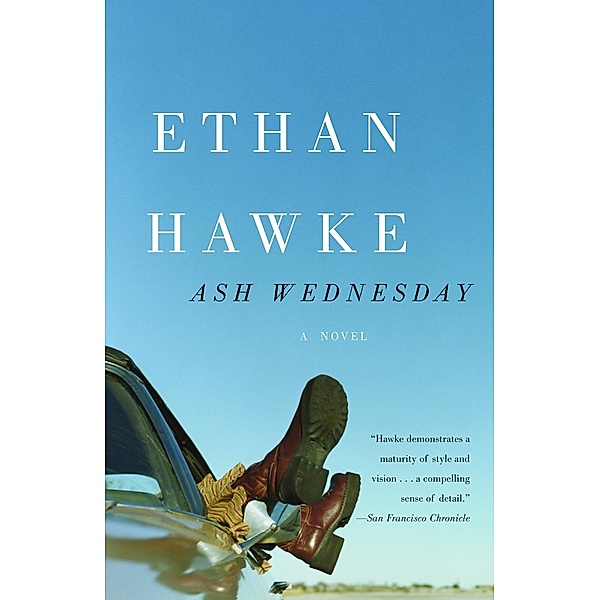Ash Wednesday, Ethan Hawke