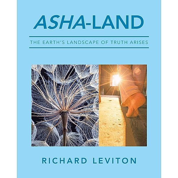 Asha-Land, Richard Leviton