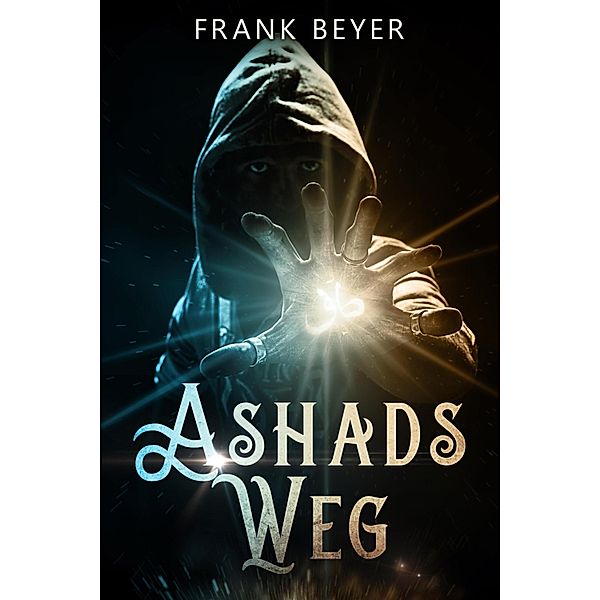 Ashads Weg, Frank Beyer