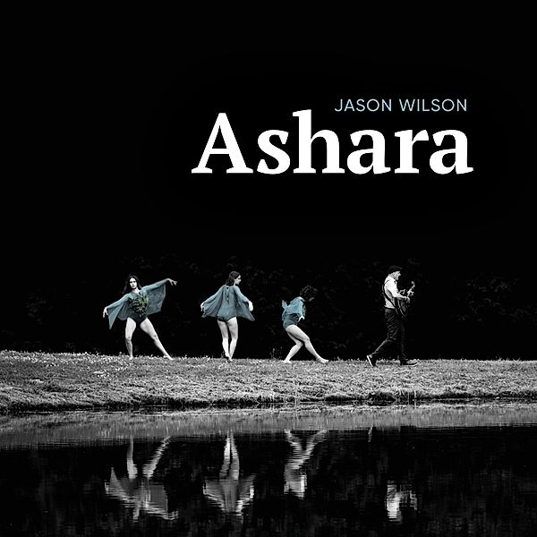 Ashara, Jason Wilson