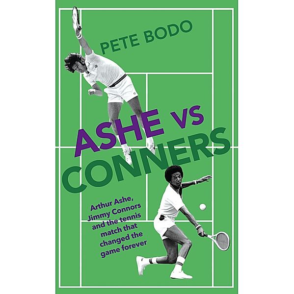 Ashe vs Connors, Peter Bodo