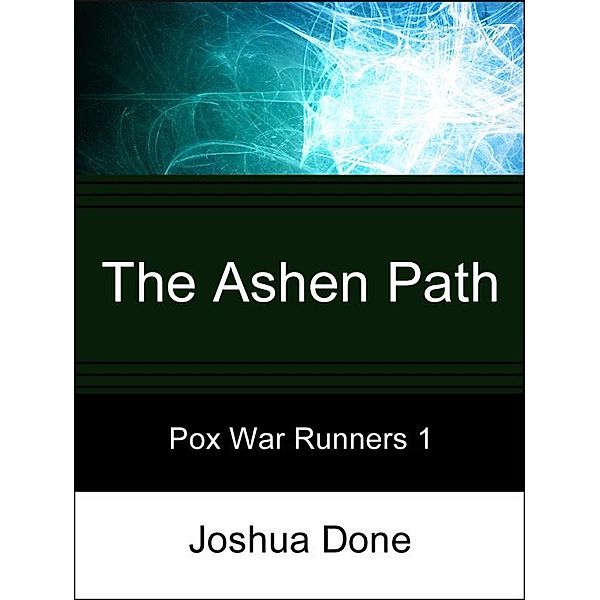 Ashen Path / AudioInk, Joshua Done