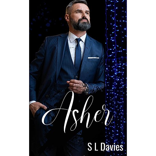 Asher (Rigby Brothers, #1) / Rigby Brothers, S L Davies