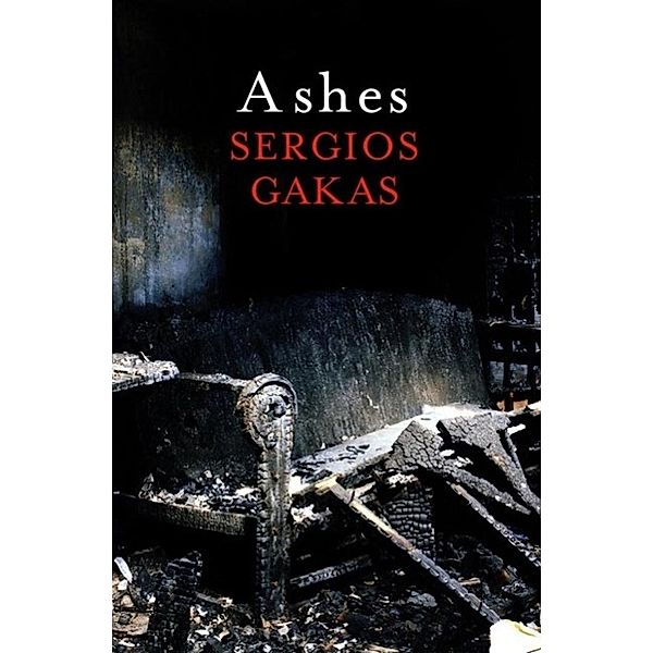 Ashes, Sergios Gakas