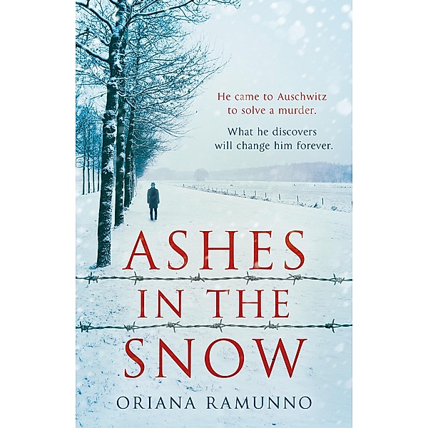 Ashes in the Snow / Hugo Fischer Bd.1, Oriana Ramunno