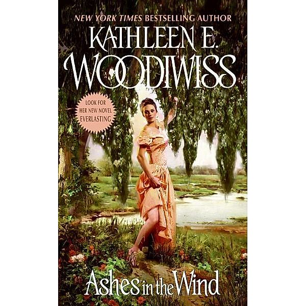 Ashes in the Wind, Kathleen E. Woodiwiss