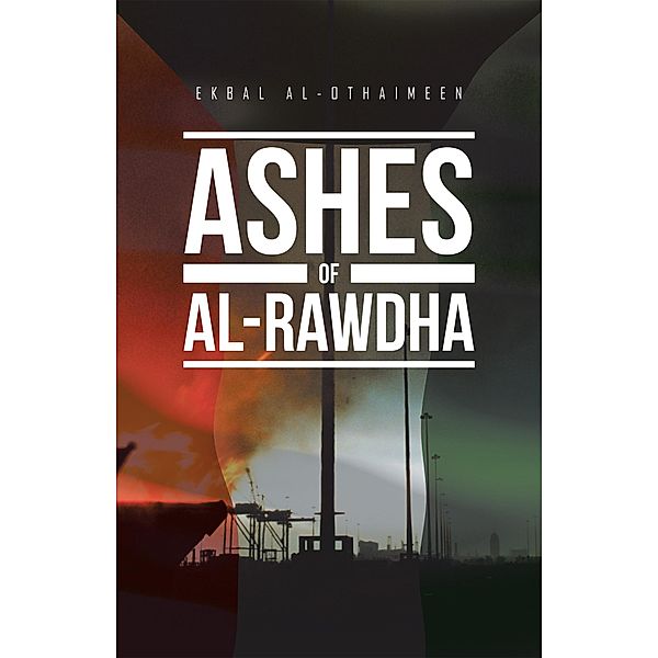 Ashes of Al-Rawdha, Ekbal Al-Othaimeen