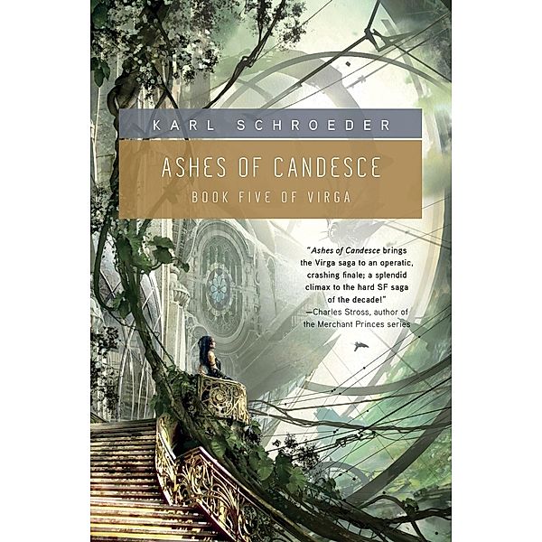 Ashes of Candesce / Virga Bd.5, Karl Schroeder