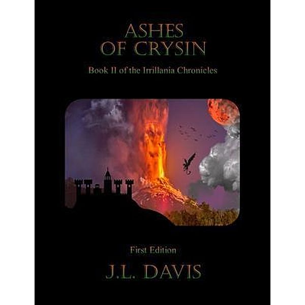 Ashes of Crysin, J. L. Davis