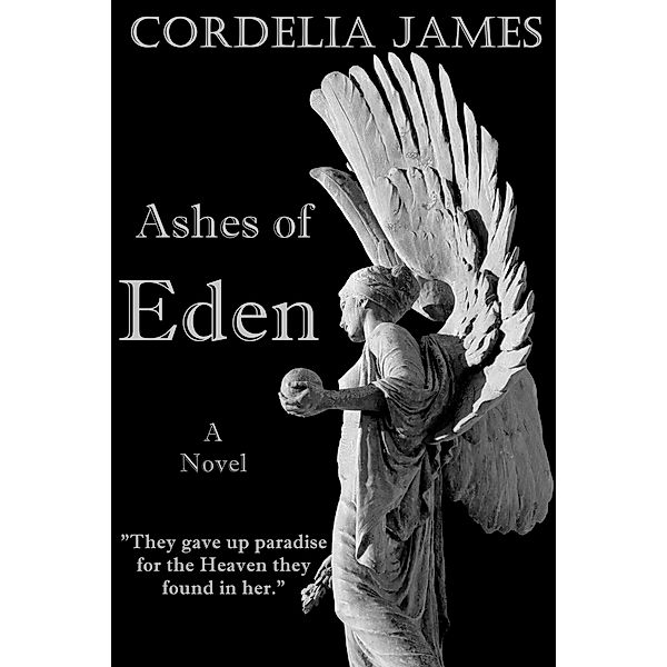 Ashes of Eden, Cordelia James
