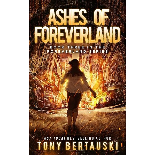 Ashes of Foreverland, Tony Bertauski