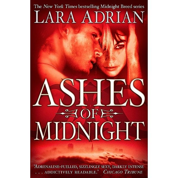 Ashes of Midnight / Midnight Breed Bd.6, Lara Adrian