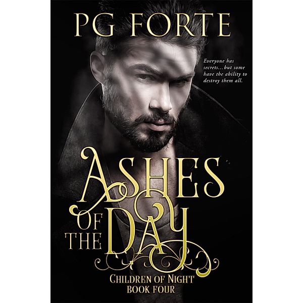 Ashes of the Day / Children of Night Bd.4, Pg Forte