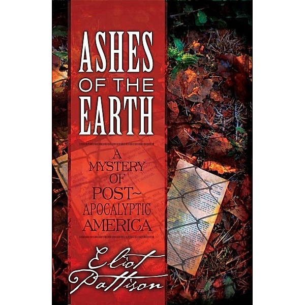 Ashes of the Earth, Eliot Pattison