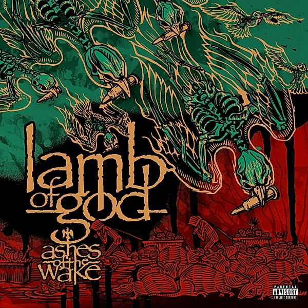 Ashes Of The Wake (15th Anniversary) (Vinyl), Lamb of God