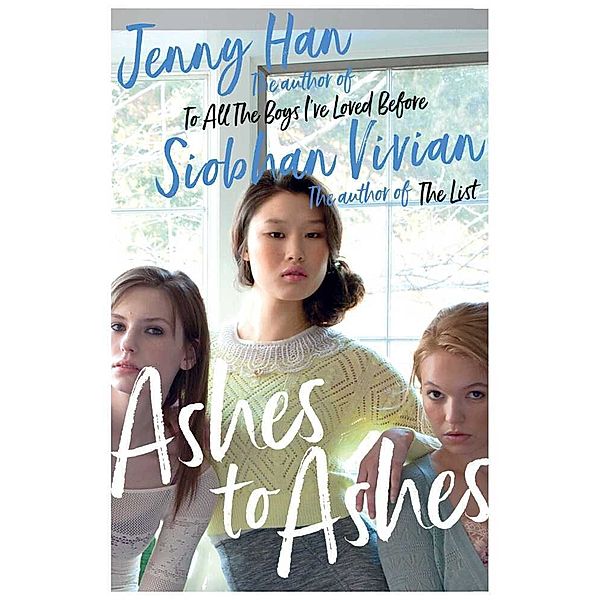 Ashes to Ashes, Jenny Han, Siobhan Vivian