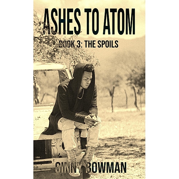 Ashes to Atom: Spoils / Ashes to Atom, Ginny Bowman