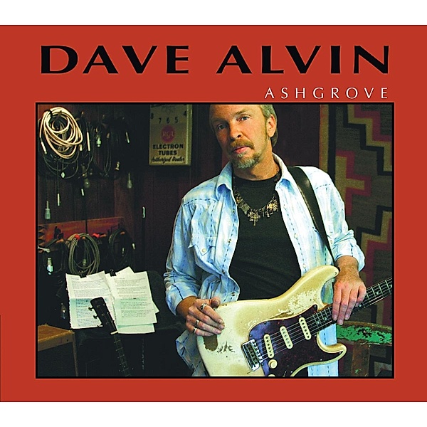 Ashgrove, Dave Alvin