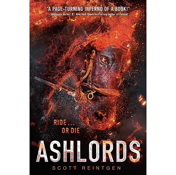 Ashlords / Ashlords Bd.1, Scott Reintgen