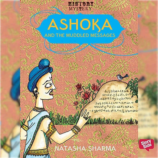 Ashoka & the Muddled Messages, Natasha Sharma