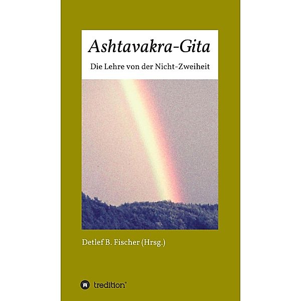 Ashtavakra-Gita, Detlef B. Fischer