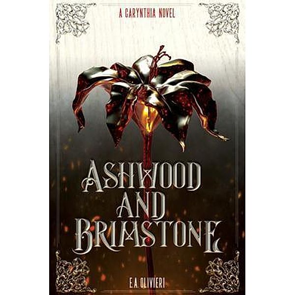 Ashwood and Brimstone / Emily Olivieri, E. Olivieri