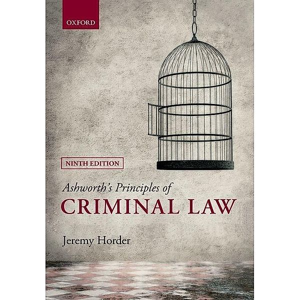 Ashworth's Principles of Criminal Law, Jeremy Horder