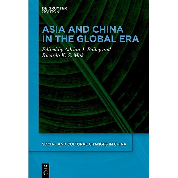 Asia and China in the Global Era / Social and Cultural Changes in China Bd.1