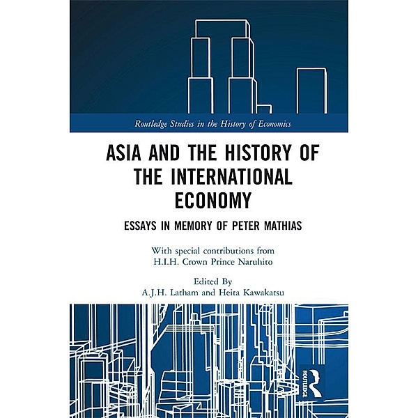 Asia and the History of the International Economy