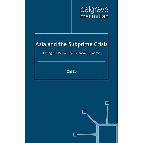 Asia and the Subprime Crisis, C. Lo