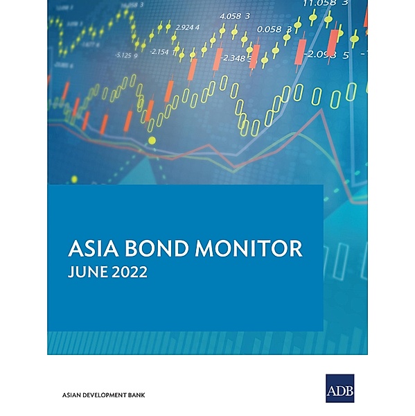 Asia Bond Monitor - June 2022 / ISSN