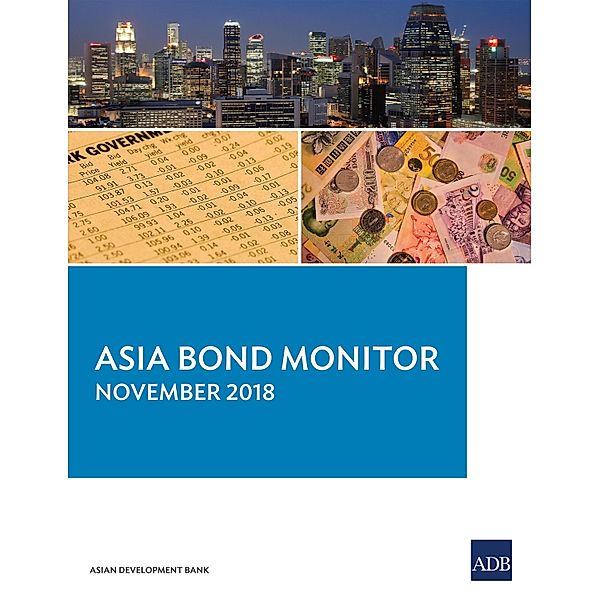 Asia Bond Monitor November 2018 / ISSN