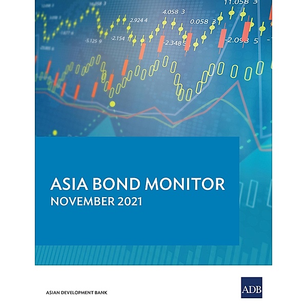 Asia Bond Monitor November 2021 / ISSN