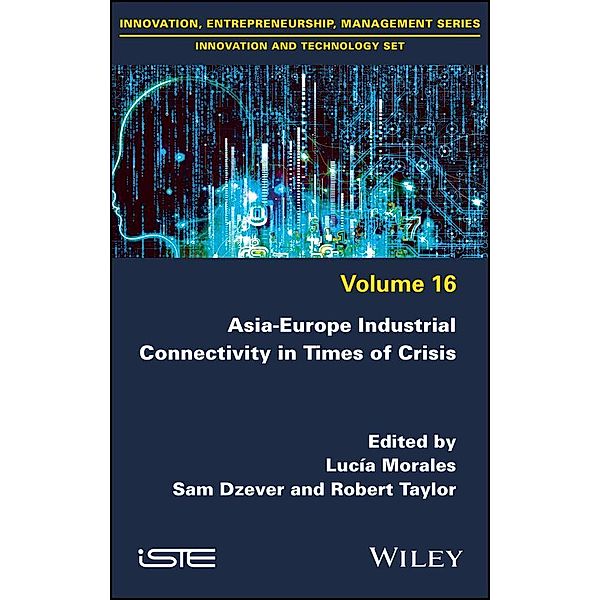 Asia-Europe Industrial Connectivity in Times of Crisis