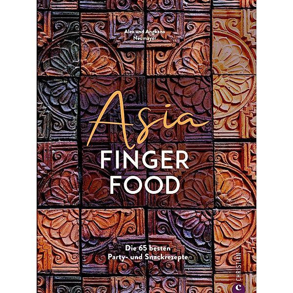 Asia Fingerfood, Alex Neumayer, Angkana Neumayer