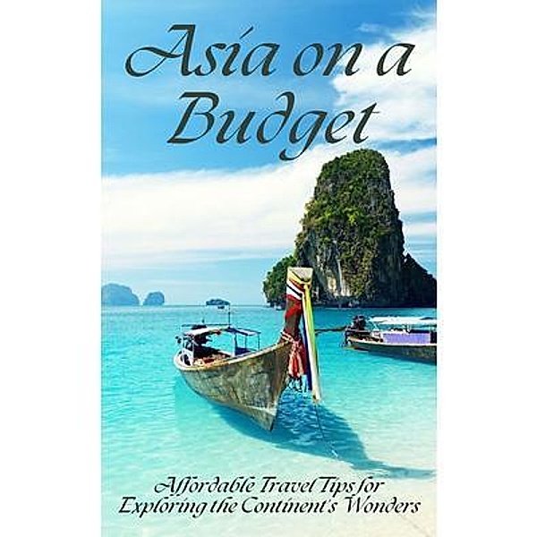Asia on a Budget, Anthony Parkinson